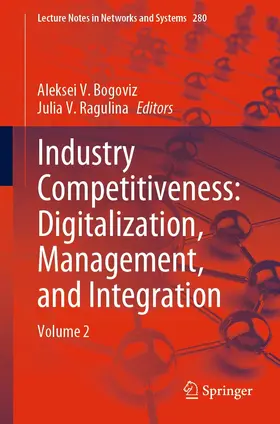 Bogoviz / Ragulina | Industry Competitiveness: Digitalization, Management, and Integration | E-Book | www.sack.de