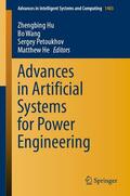 Hu / Wang / Petoukhov |  Advances in Artificial Systems for Power Engineering | eBook | Sack Fachmedien