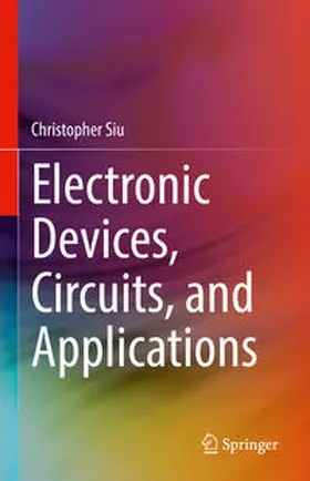 Siu | Electronic Devices, Circuits, and Applications | E-Book | sack.de
