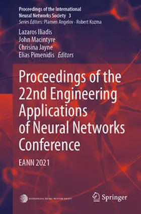 Iliadis / Macintyre / Jayne | Proceedings of the 22nd Engineering Applications of Neural Networks Conference | E-Book | sack.de