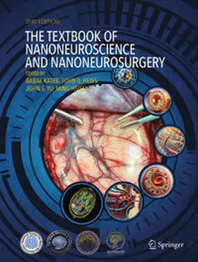 Kateb / Heiss / Yu | The Textbook of Nanoneuroscience and Nanoneurosurgery | E-Book | www.sack.de