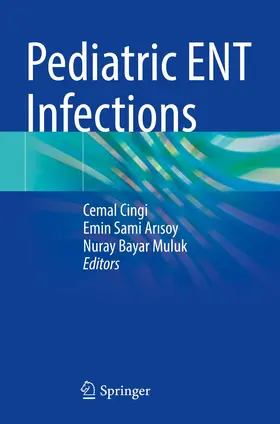 Cingi / Arisoy / Arisoy |  Pediatric ENT Infections | Buch |  Sack Fachmedien