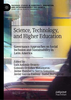 Orozco / Ordóñez-Matamoros / Bortagaray |  Science, Technology, and Higher Education | Buch |  Sack Fachmedien