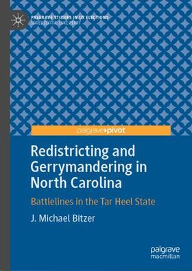 Bitzer |  Redistricting and Gerrymandering in North Carolina | Buch |  Sack Fachmedien