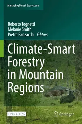 Tognetti / Panzacchi / Smith |  Climate-Smart Forestry in Mountain Regions | Buch |  Sack Fachmedien