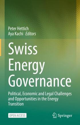 Kachi / Hettich | Swiss Energy Governance | Buch | 978-3-030-80786-3 | sack.de