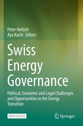 Kachi / Hettich | Swiss Energy Governance | Buch | 978-3-030-80789-4 | sack.de