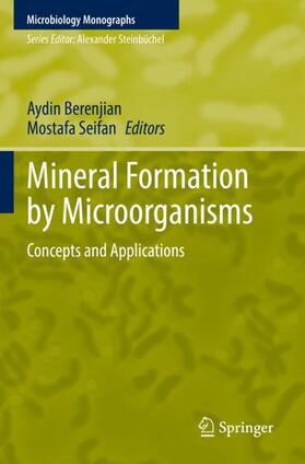 Seifan / Berenjian |  Mineral Formation by Microorganisms | Buch |  Sack Fachmedien
