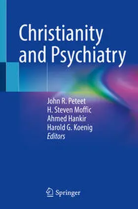 Peteet / Moffic / Hankir |  Christianity and Psychiatry | eBook | Sack Fachmedien