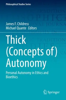 Quante / Childress |  Thick (Concepts of) Autonomy | Buch |  Sack Fachmedien