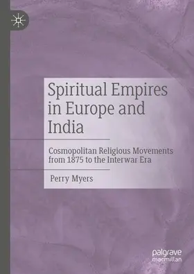 Myers |  Spiritual Empires in Europe and India | eBook | Sack Fachmedien