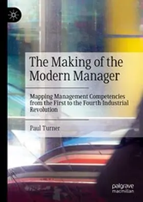 Turner | The Making of the Modern Manager | E-Book | www.sack.de