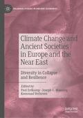 Erdkamp / Verboven / Manning |  Climate Change and Ancient Societies in Europe and the Near East | Buch |  Sack Fachmedien