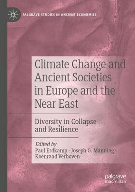 Erdkamp / Verboven / Manning | Climate Change and Ancient Societies in Europe and the Near East | Buch | 978-3-030-81105-1 | sack.de