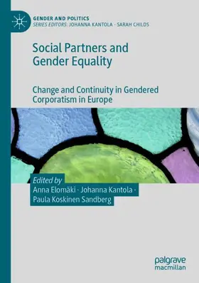 Elomäki / Koskinen Sandberg / Kantola |  Social Partners and Gender Equality | Buch |  Sack Fachmedien