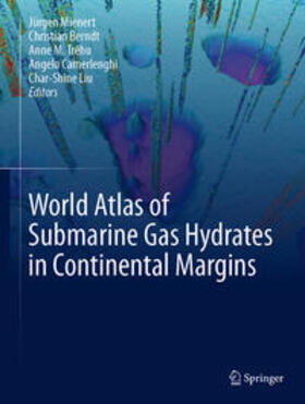 Mienert / Berndt / Tréhu | World Atlas of Submarine Gas Hydrates in Continental Margins | E-Book | sack.de
