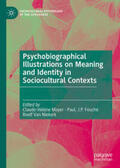 Mayer / Fouché / Van Niekerk |  Psychobiographical Illustrations on Meaning and Identity in Sociocultural Contexts | eBook | Sack Fachmedien