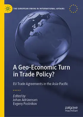 Adriaensen / Postnikov | A Geo-Economic Turn in Trade Policy? | E-Book | www.sack.de