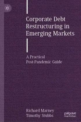 Stubbs / Marney |  Corporate Debt Restructuring in Emerging Markets | Buch |  Sack Fachmedien