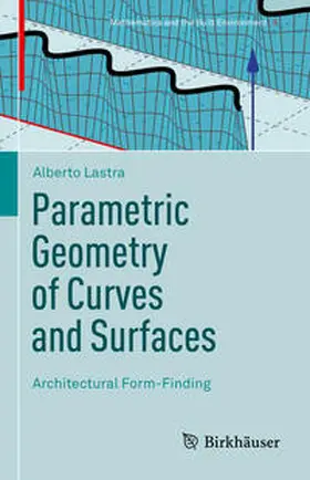 Lastra |  Parametric Geometry of Curves and Surfaces | eBook | Sack Fachmedien