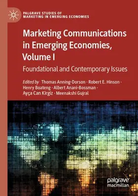 Anning-Dorson / Hinson / Gujral |  Marketing Communications in Emerging Economies, Volume I | Buch |  Sack Fachmedien