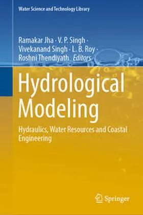 Jha / Singh / Roy |  Hydrological Modeling | eBook | Sack Fachmedien