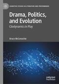 McConachie |  Drama, Politics, and Evolution | Buch |  Sack Fachmedien