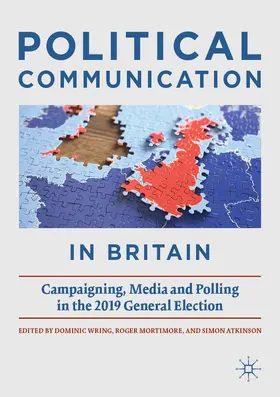 Wring / Mortimore / Atkinson |  Political Communication in Britain | eBook | Sack Fachmedien