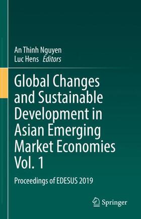 Hens / Nguyen |  Global Changes and Sustainable Development in Asian Emerging Market Economies Vol. 1 | Buch |  Sack Fachmedien