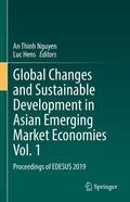 Nguyen / Hens |  Global Changes and Sustainable Development in Asian Emerging Market Economies Vol. 1 | eBook | Sack Fachmedien