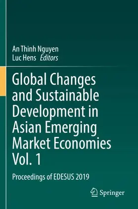 Hens / Nguyen |  Global Changes and Sustainable Development in Asian Emerging Market Economies Vol. 1 | Buch |  Sack Fachmedien