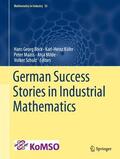 Bock / Küfer / Schulz |  German Success Stories in Industrial Mathematics | Buch |  Sack Fachmedien