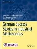 Bock / Küfer / Schulz |  German Success Stories in Industrial Mathematics | Buch |  Sack Fachmedien