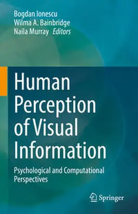 Ionescu / Bainbridge / Murray |  Human Perception of Visual Information | eBook | Sack Fachmedien