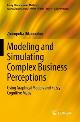 Dikopoulou | Modeling and Simulating Complex Business Perceptions | Buch | 978-3-030-81498-4 | sack.de