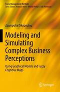 Dikopoulou |  Modeling and Simulating Complex Business Perceptions | Buch |  Sack Fachmedien