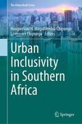 Chipungu / Magidimisha-Chipungu |  Urban Inclusivity in Southern Africa | Buch |  Sack Fachmedien