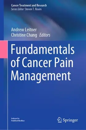 Chang / Leitner |  Fundamentals of Cancer Pain Management | Buch |  Sack Fachmedien