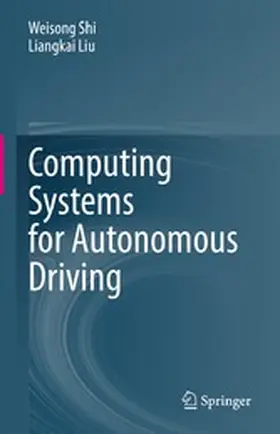 Shi / Liu | Computing Systems for Autonomous Driving | E-Book | www.sack.de