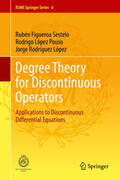 Figueroa Sestelo / López Pouso / Rodríguez López |  Degree Theory for Discontinuous Operators | eBook | Sack Fachmedien