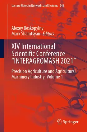 Beskopylny / Shamtsyan |  XIV International Scientific Conference “INTERAGROMASH 2021" | eBook | Sack Fachmedien