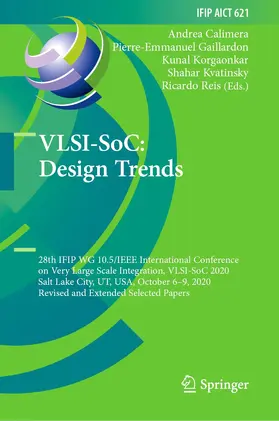 Calimera / Gaillardon / Reis |  VLSI-SoC: Design Trends | Buch |  Sack Fachmedien