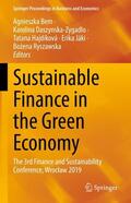 Bem / Daszynska-Zygadlo / Ryszawska |  Sustainable Finance in the Green Economy | Buch |  Sack Fachmedien