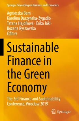 Bem / Daszynska-Zygadlo / Ryszawska |  Sustainable Finance in the Green Economy | Buch |  Sack Fachmedien