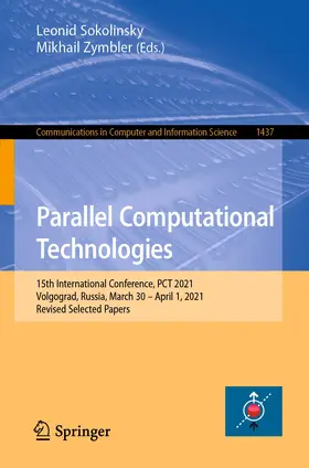 Zymbler / Sokolinsky |  Parallel Computational Technologies | Buch |  Sack Fachmedien