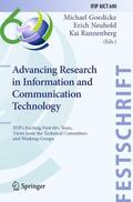 Goedicke / Rannenberg / Neuhold |  Advancing Research in Information and Communication Technology | Buch |  Sack Fachmedien