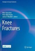 Hanschen / Waddell / Biberthaler |  Knee Fractures | Buch |  Sack Fachmedien