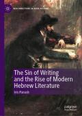 Parush |  The Sin of Writing and the Rise of Modern Hebrew Literature | Buch |  Sack Fachmedien