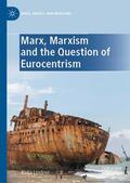 Lindner |  Marx, Marxism and the Question of Eurocentrism | Buch |  Sack Fachmedien