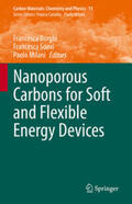 Borghi / Soavi / Milani |  Nanoporous Carbons for Soft and Flexible Energy Devices | eBook | Sack Fachmedien